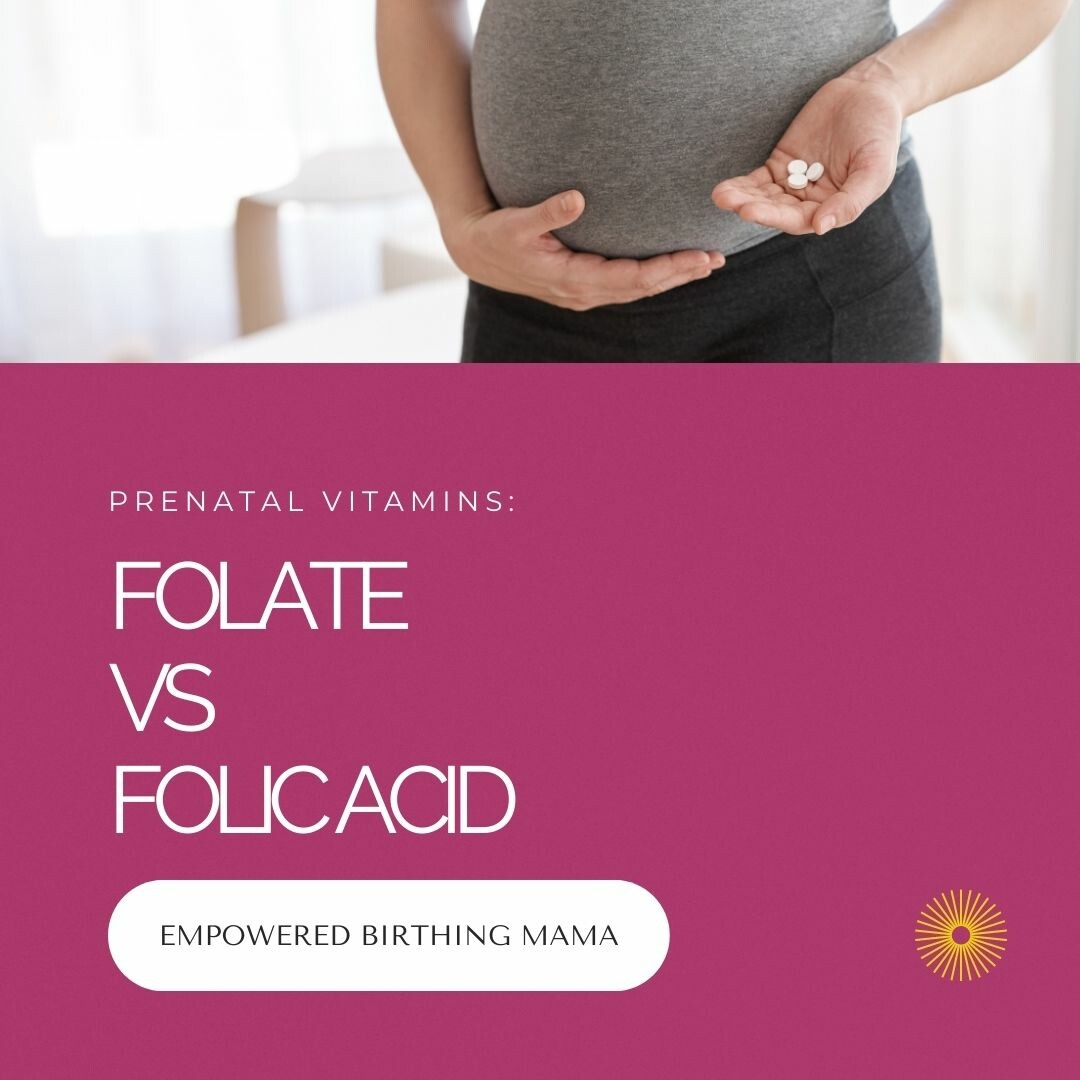 Prenatal Vitamins - Folate vs Folic Acid
