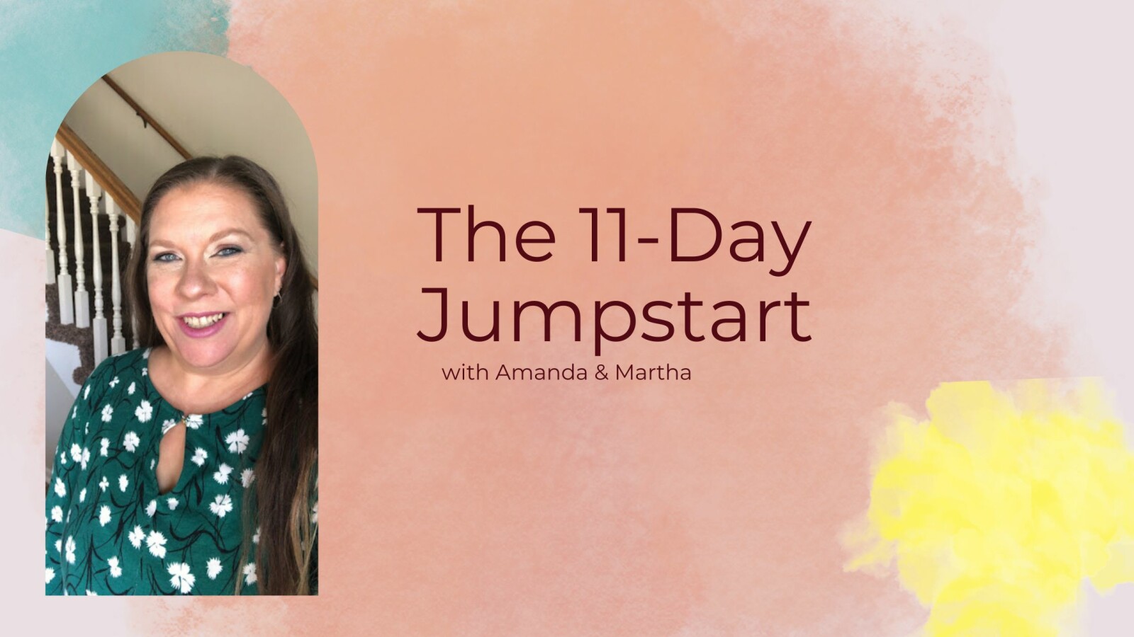 What is the 11-Day Jumpstart?