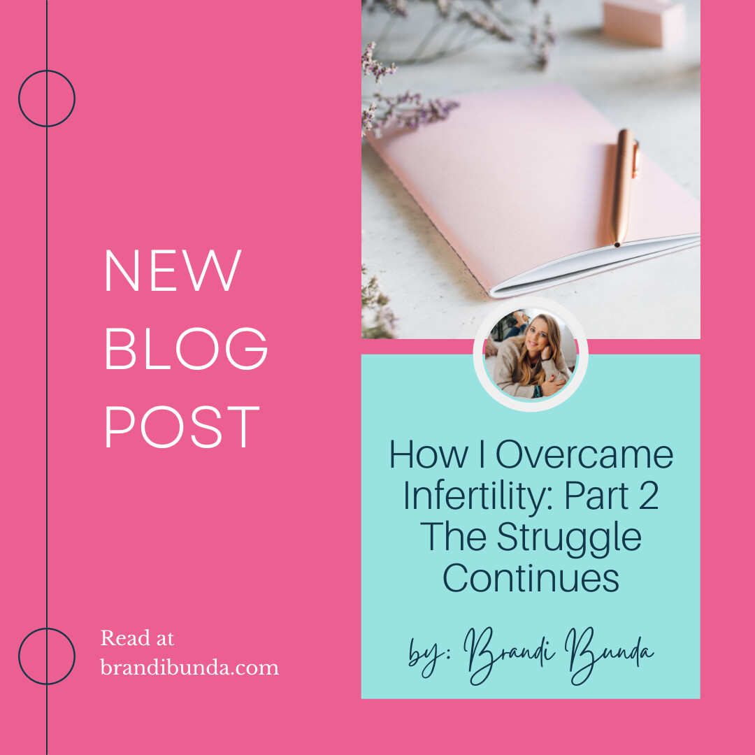 How I Overcame Infertility: Part Two - The Struggle Continues