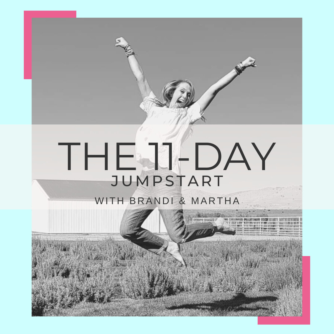 What is the 11-Day Jumpstart?