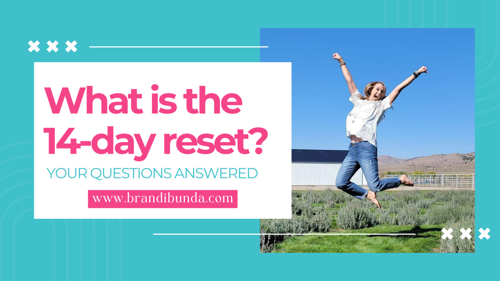 What is the 14-Day Reset?