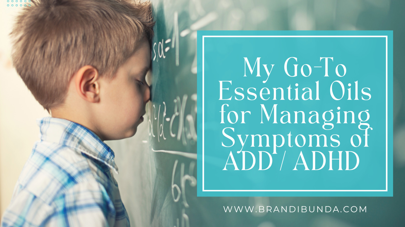Essential Oils for Managing Symptoms of ADD/ADHD in Children