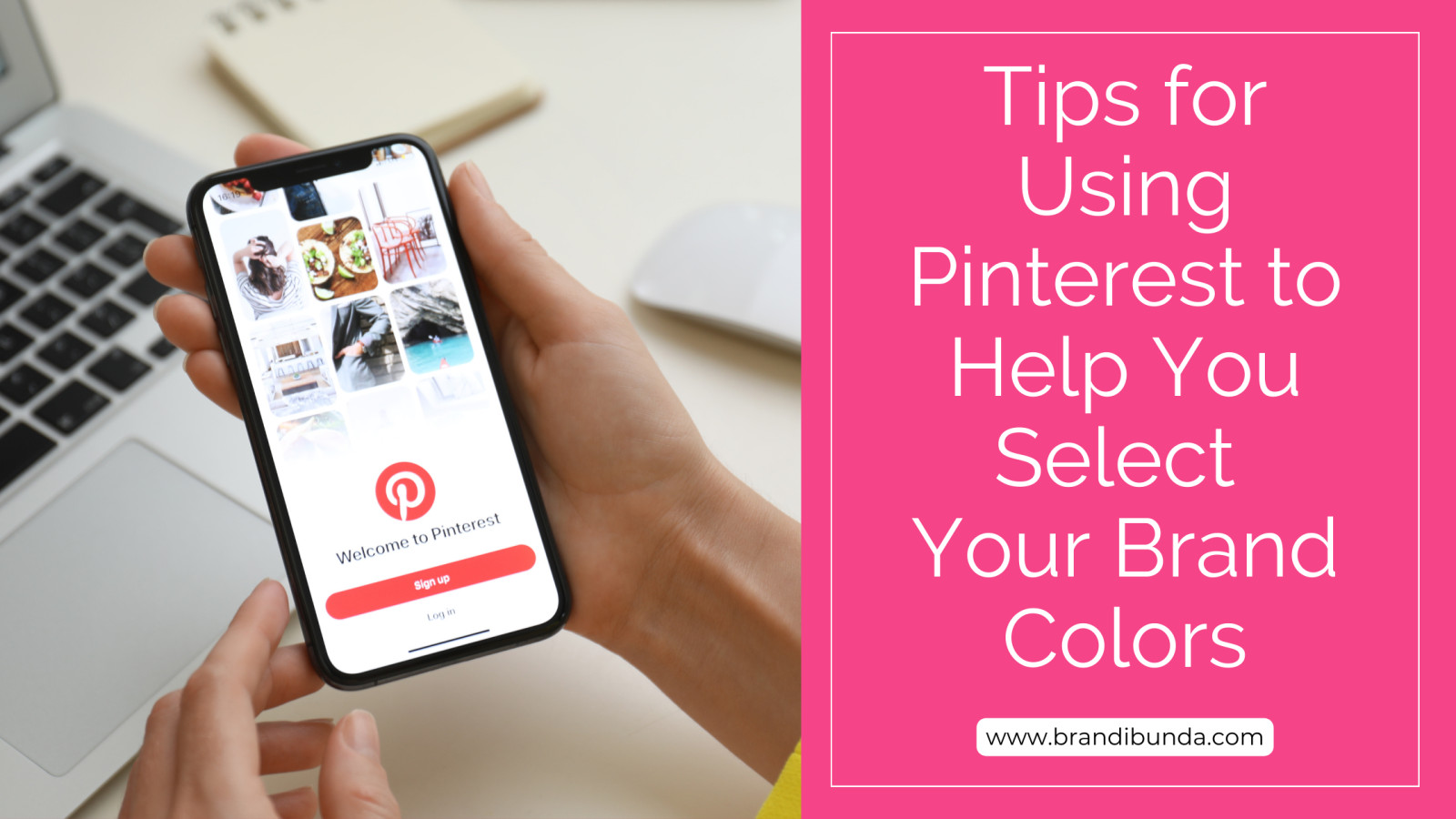 Tips for Using Pinterest to Help You Select Your Brand Colors