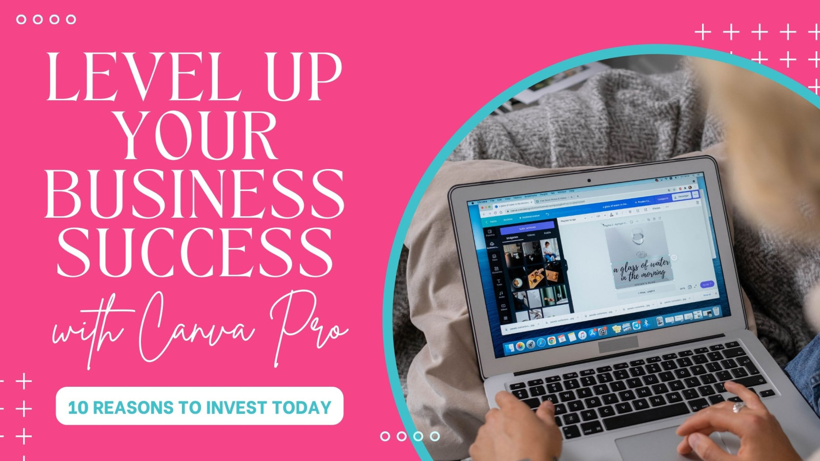 Level Up Your Business Success with Canva Pro