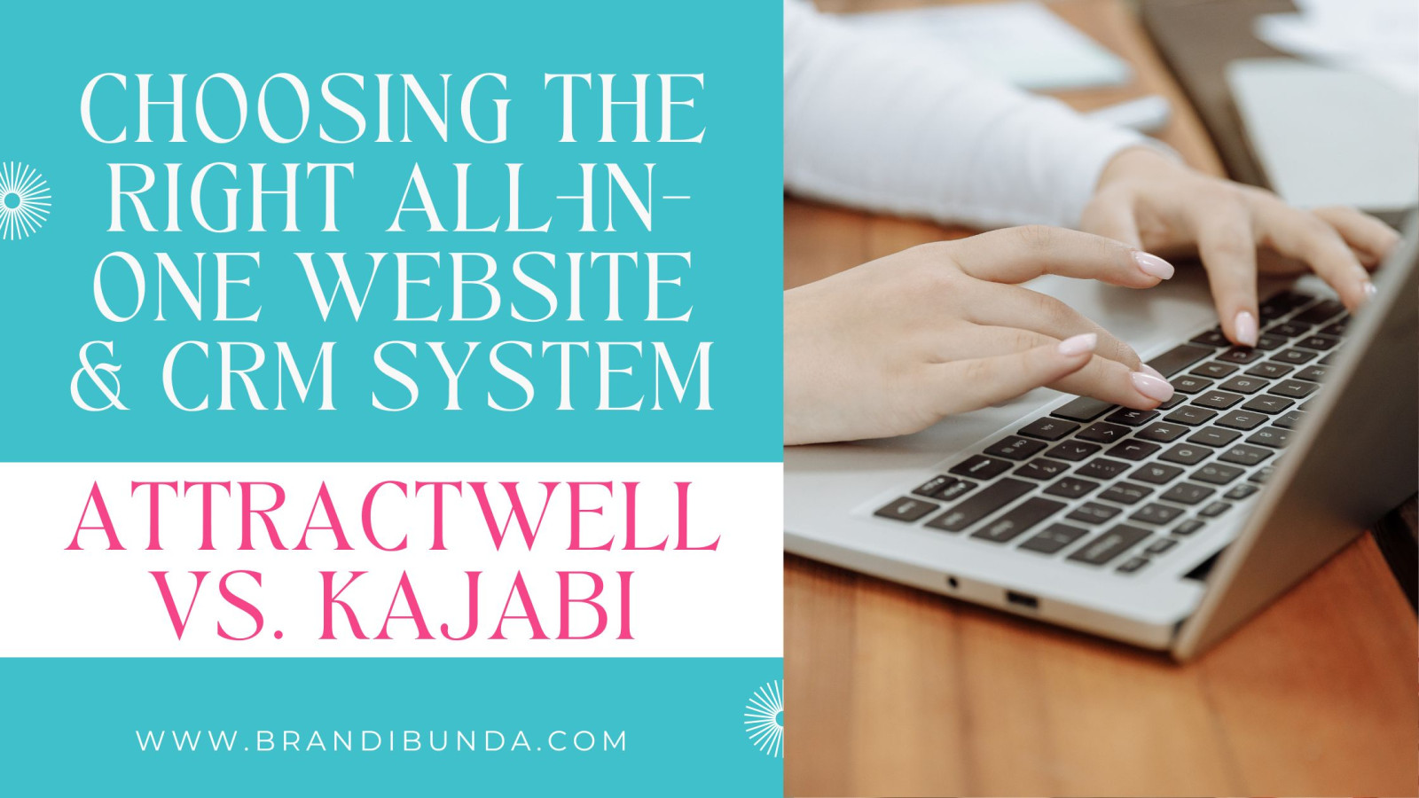 Choosing the Right All-In-One Website System: Attractwell vs Kajabi