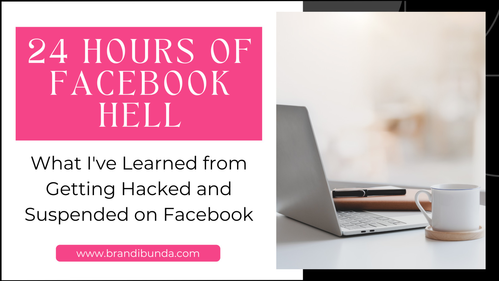 24 Hours of Facebook Hell: What I've Learned from Getting Hacked and Suspended