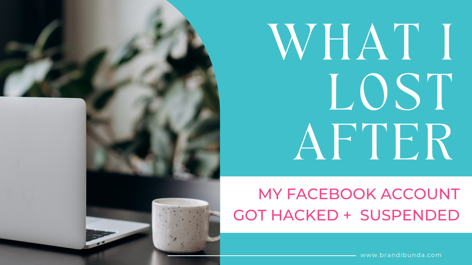 What I Lost After My Facebook Account Got Hacked and Suspended