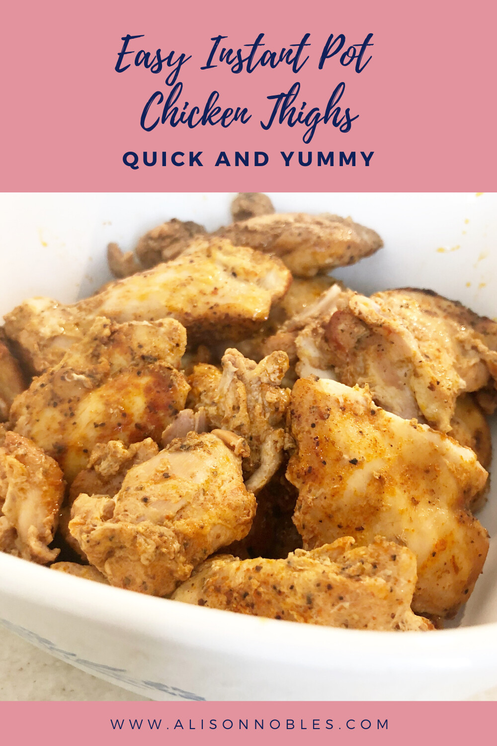Easy Instant Pot Chicken Thighs 