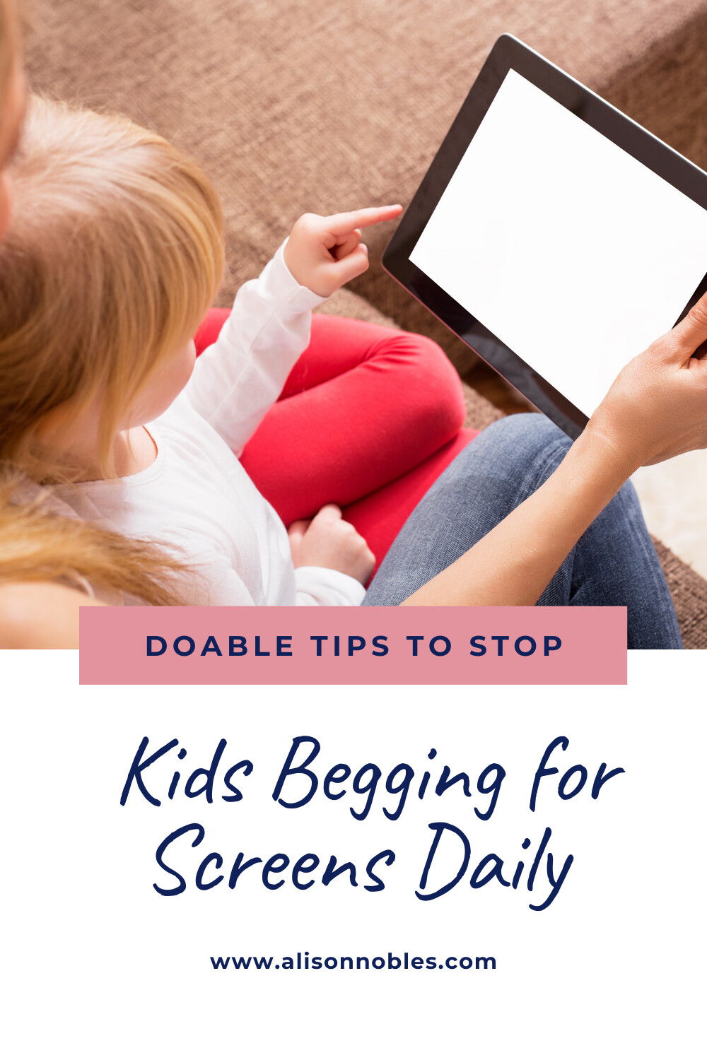 How to Get Kids to Stop Begging for Screens Daily!