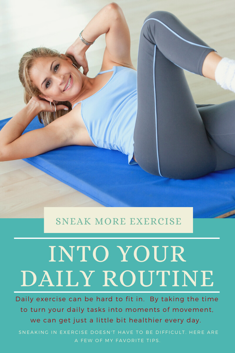 10 Easy Ways to Add Exercise to Your Daily Routine