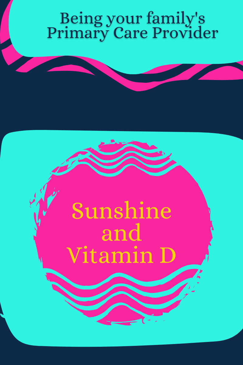 The Benefits of Sunshine and Vitamin D