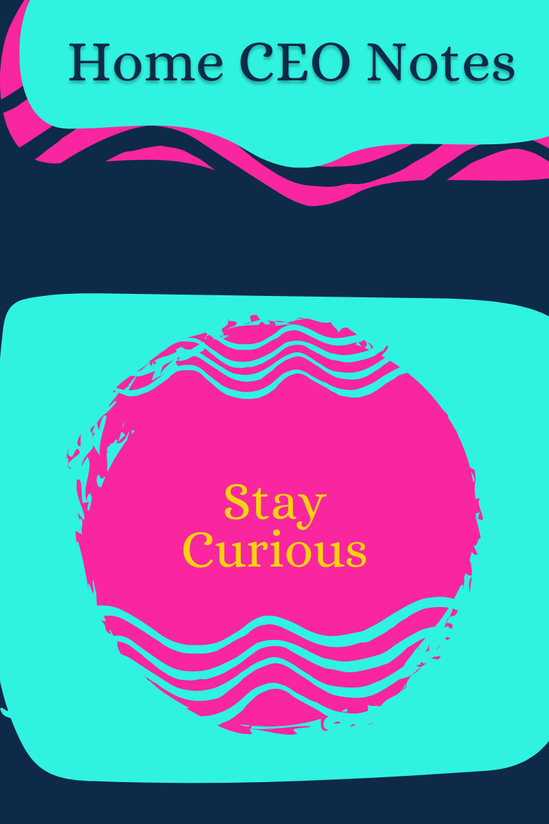 Remain Curious 