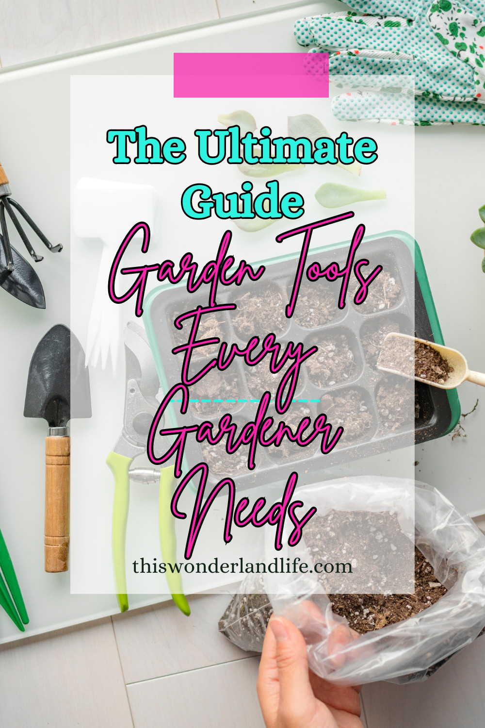 The Ultimate Guide to What Every Home Gardener Needs