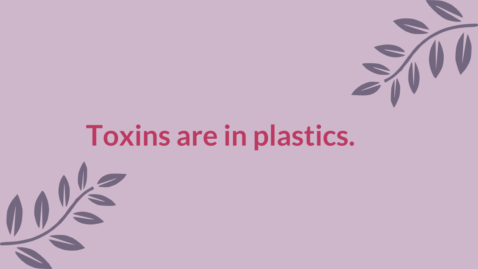 Toxic Free Tuesday: Toxins in Plastics