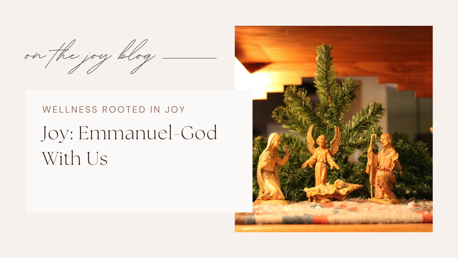 JOY: Emmanuel-God With Us