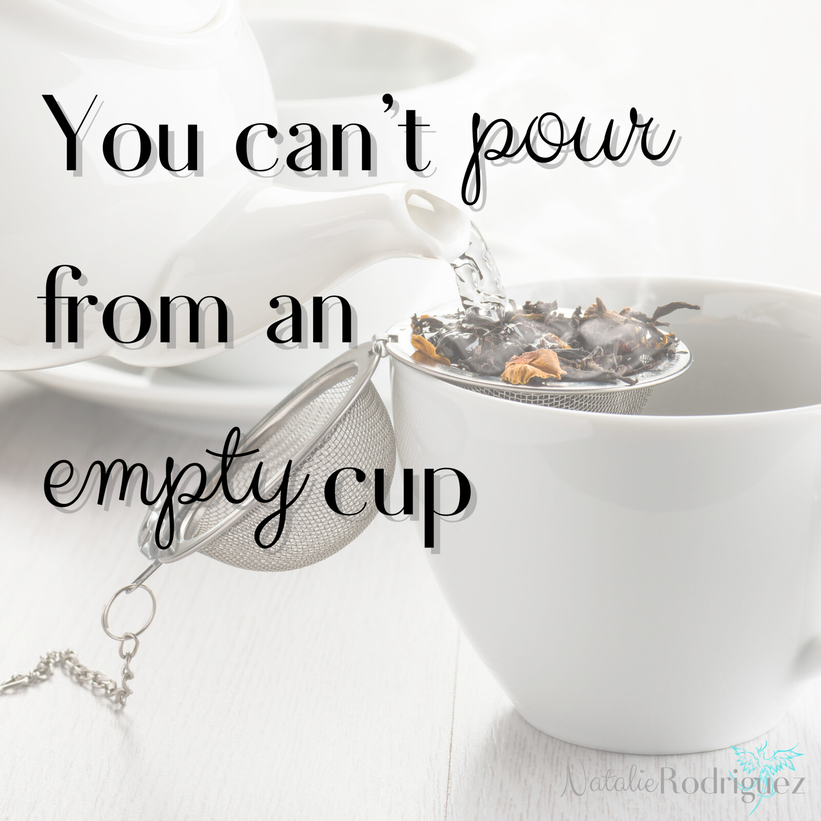 You Can't Pour From An Empty Cup