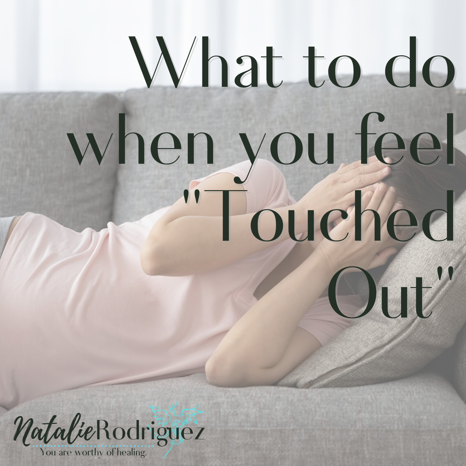 What To Do When You Are "Touched Out"
