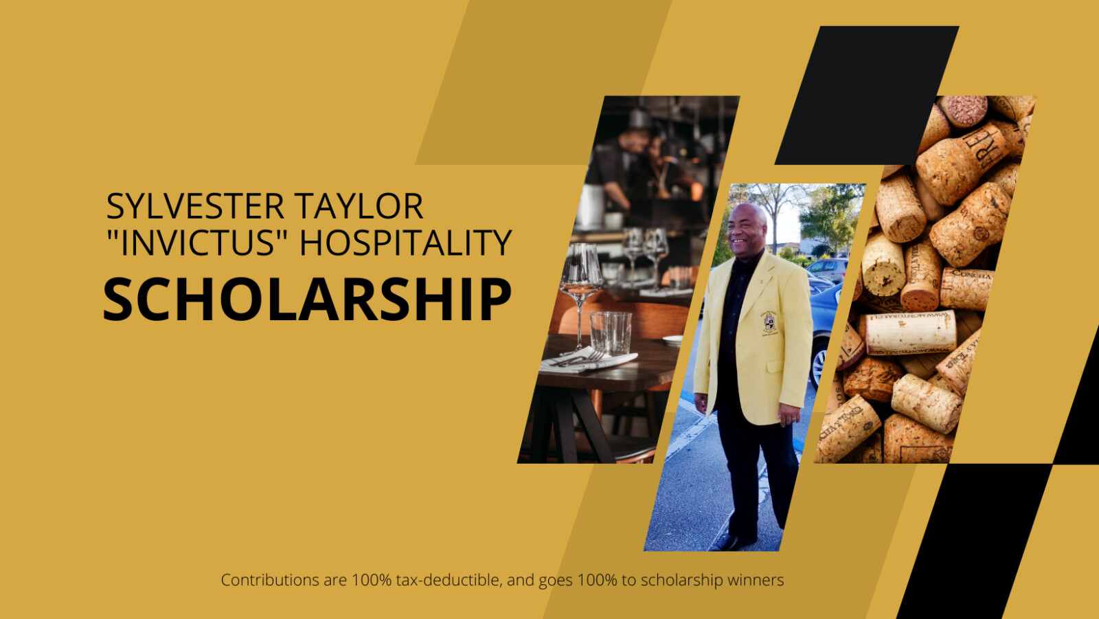 Introducing: The Sylvester Taylor "Invictus" Hospitality Scholarship