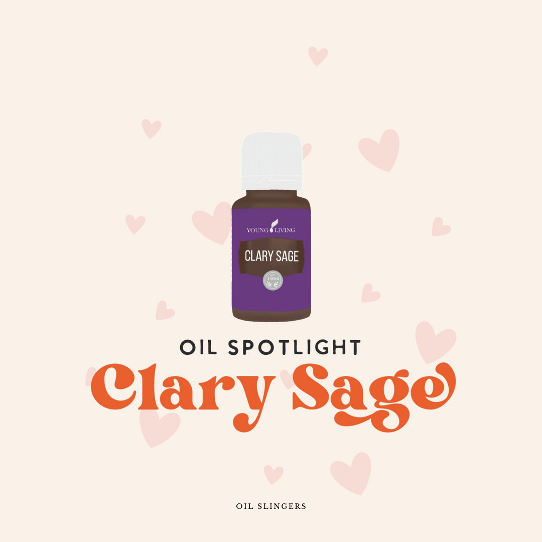 Oil Spotlight: Clary Sage