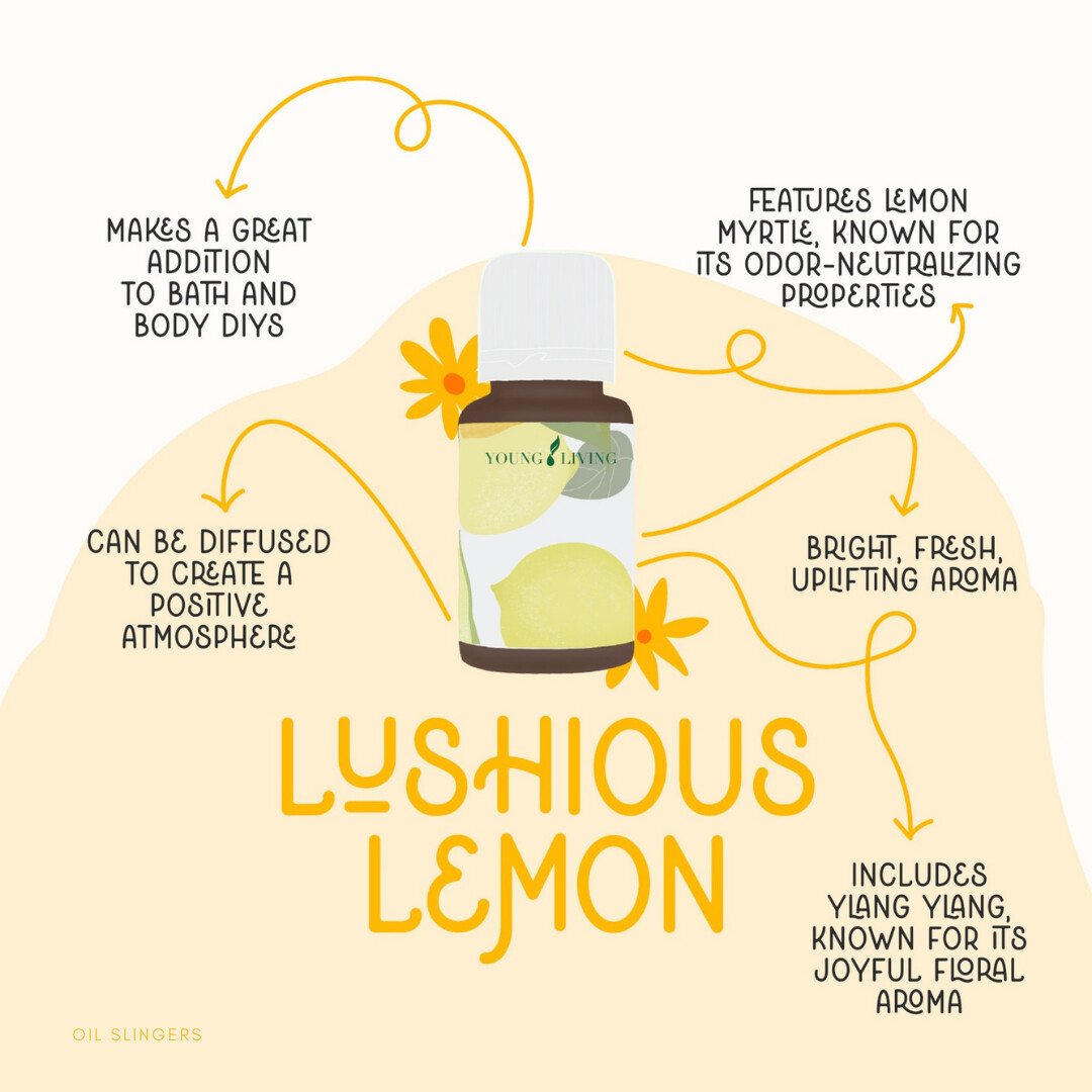 Oil Spotlight: Lushious Lemon