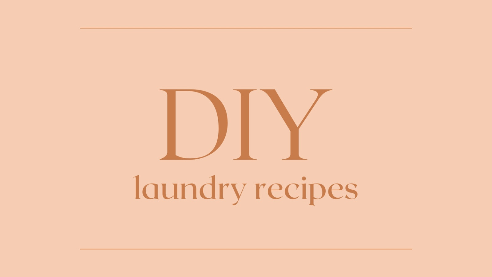 DIY Laundry Recipes