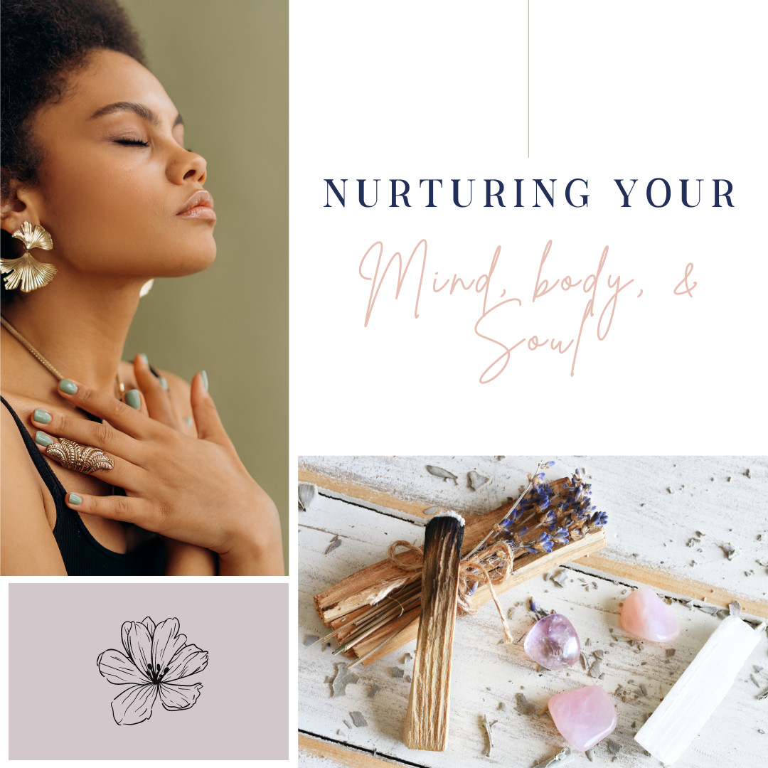 Elevate your Wellness: Nurturing your Mind, Body, & Soul