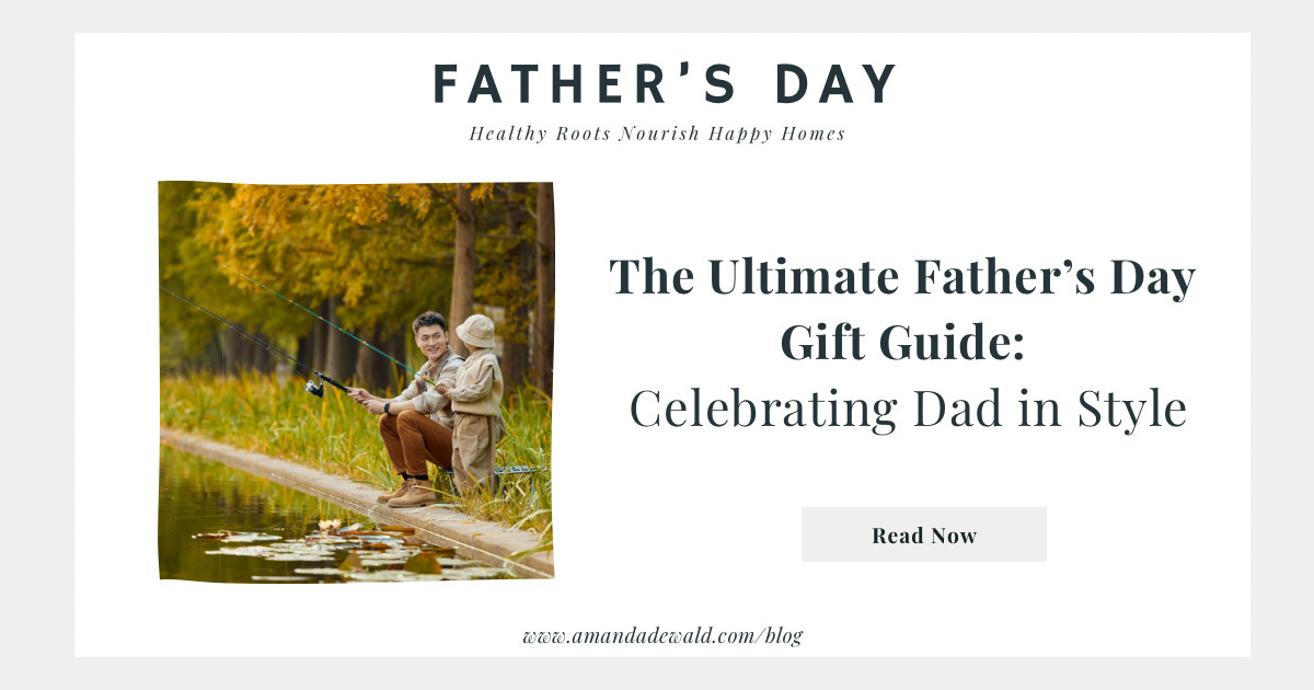 The Ultimate Father’s Day Gift Guide: Celebrating Dad in Style