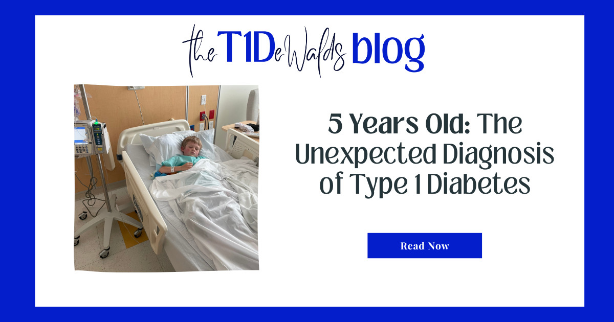 5 Years Old: The Unexpected Diagnosis of Type 1 Diabetes