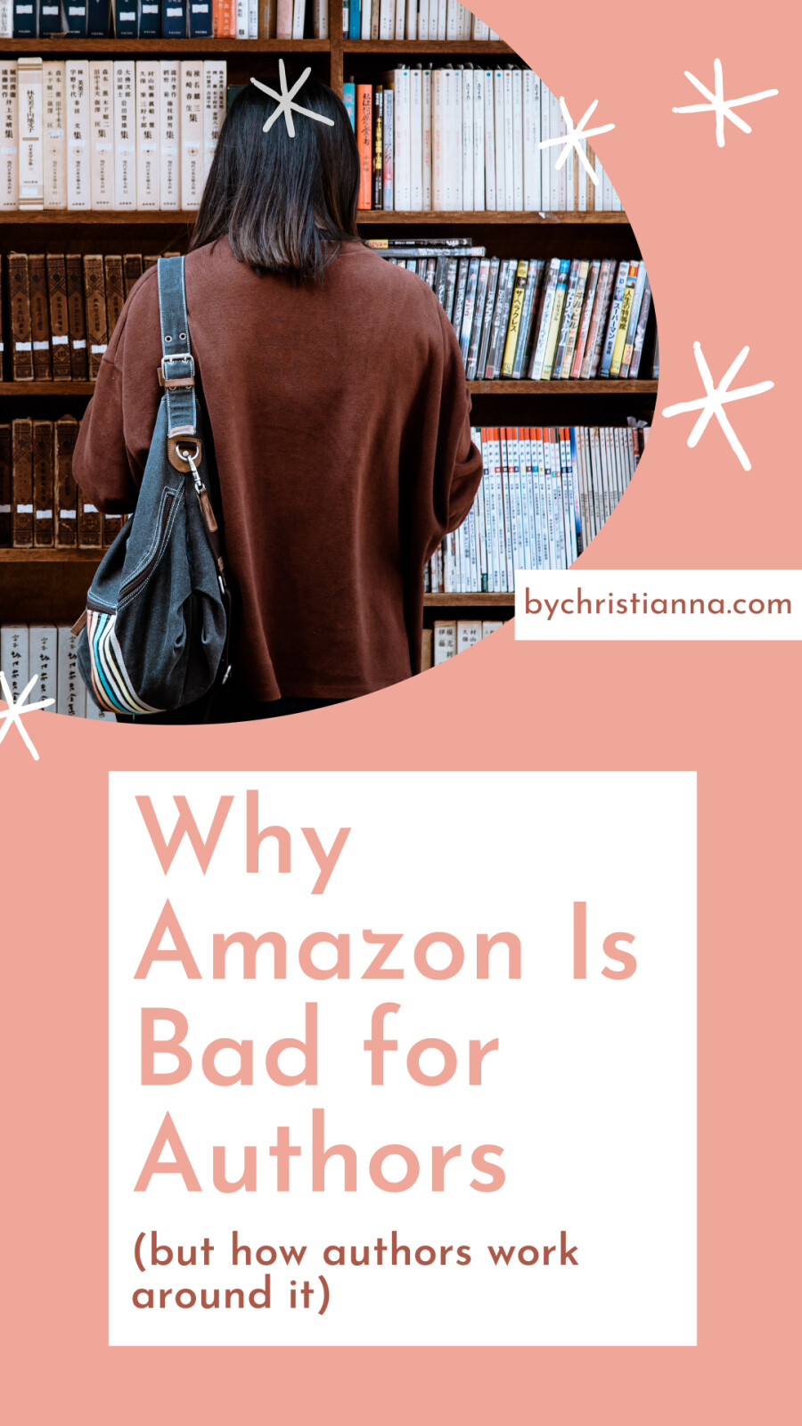 Why Amazon Is Bad for Authors but Authors Work Around It