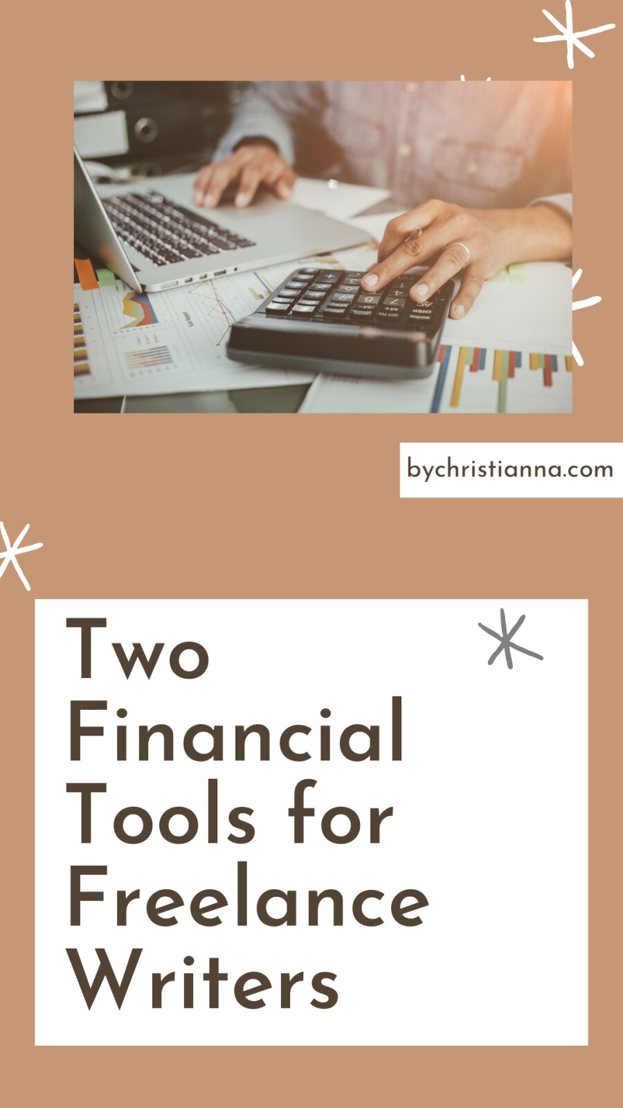 Two Financial Tools for Freelance Writers