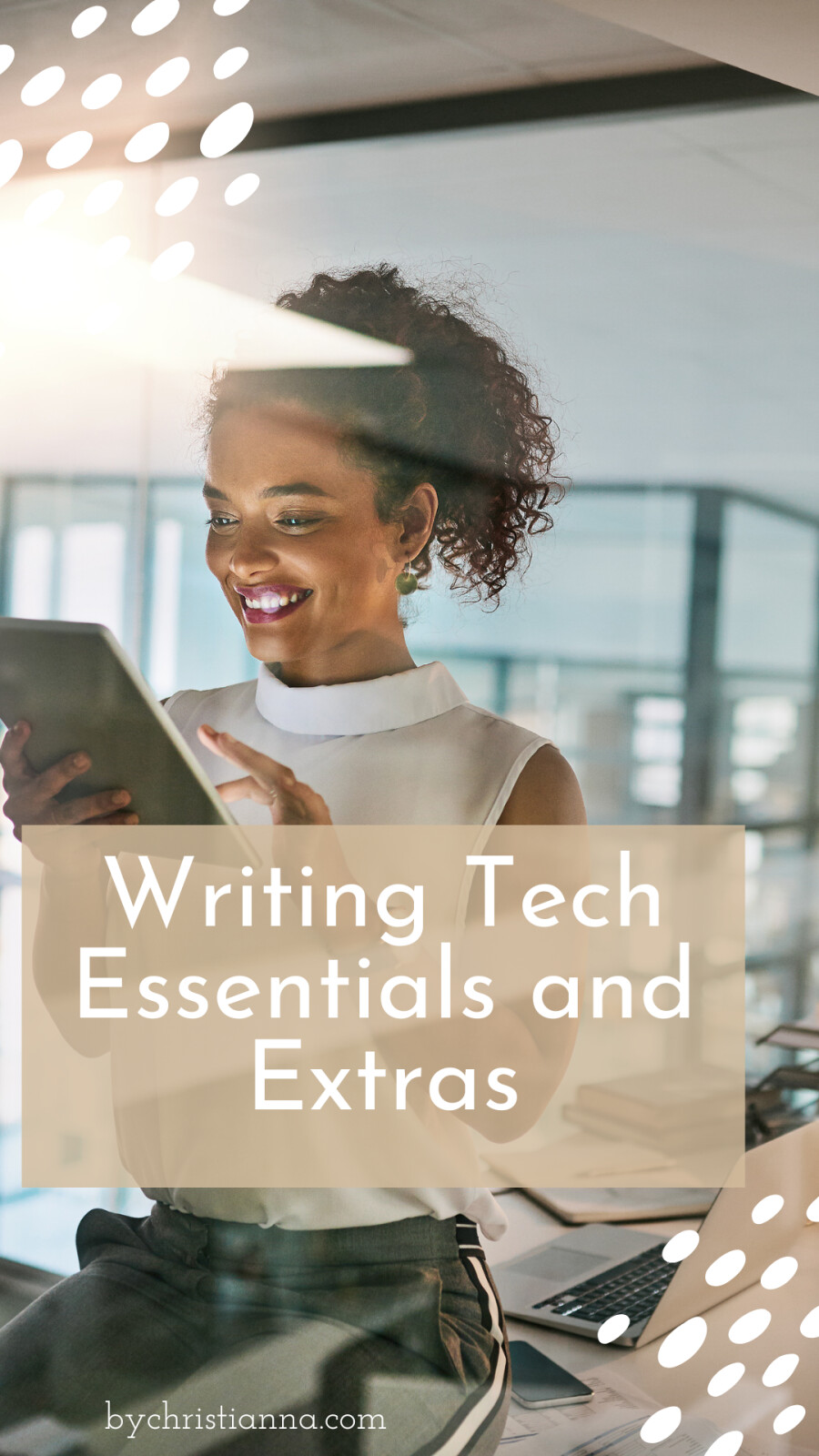 Writing Tech Essentials and Extras