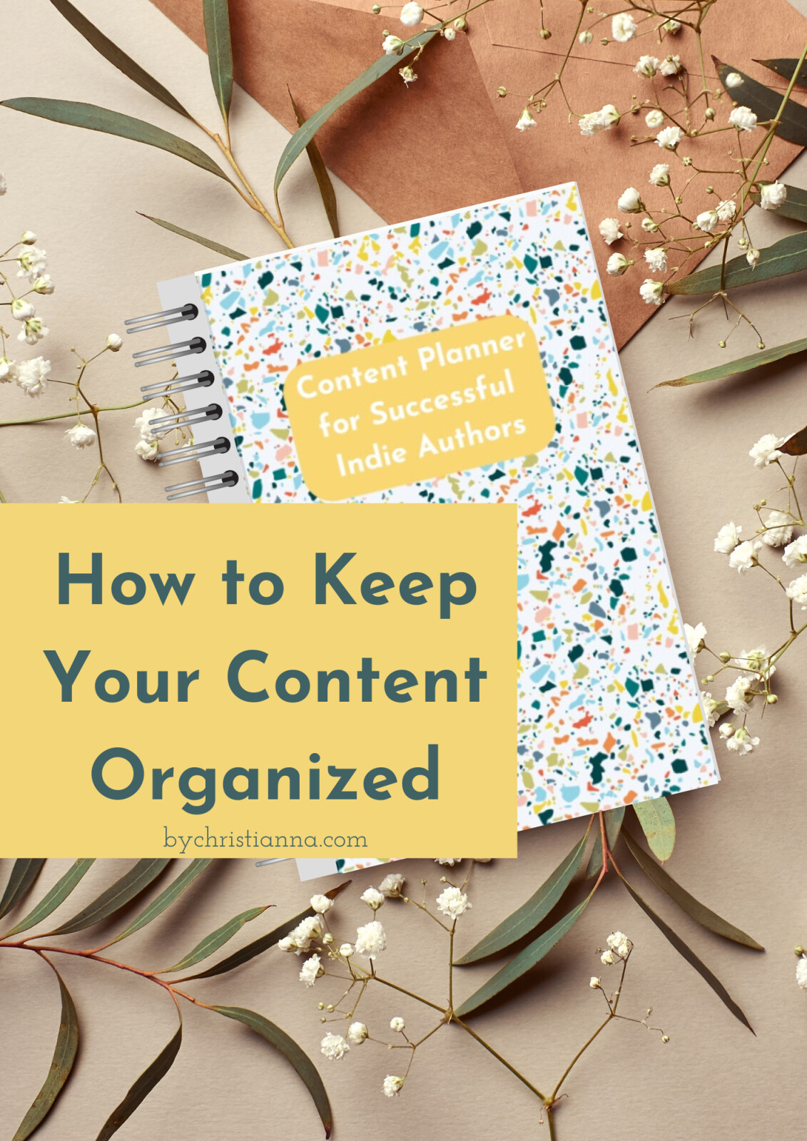 How to Keep Your Content Organized