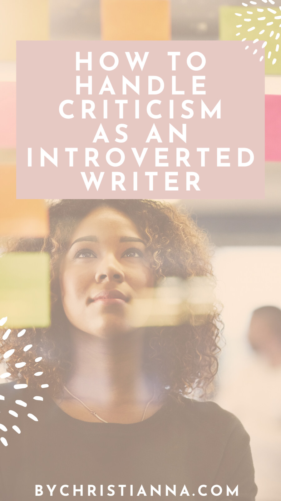 How to Handle Criticism as an Introverted Writer