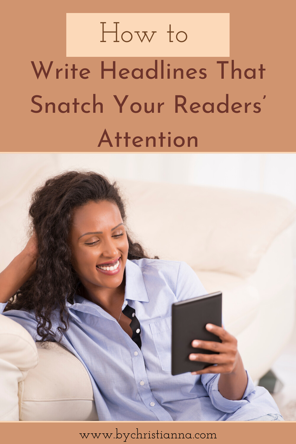 How to Write Headlines That Snatch Your Readers’ Attention