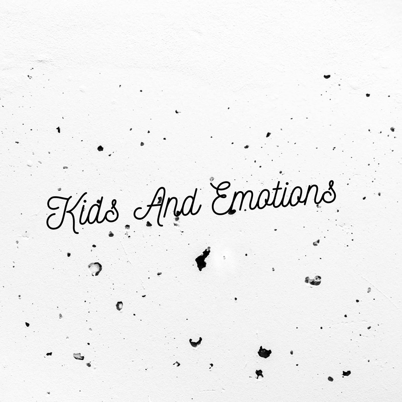 Kids and Emotions 