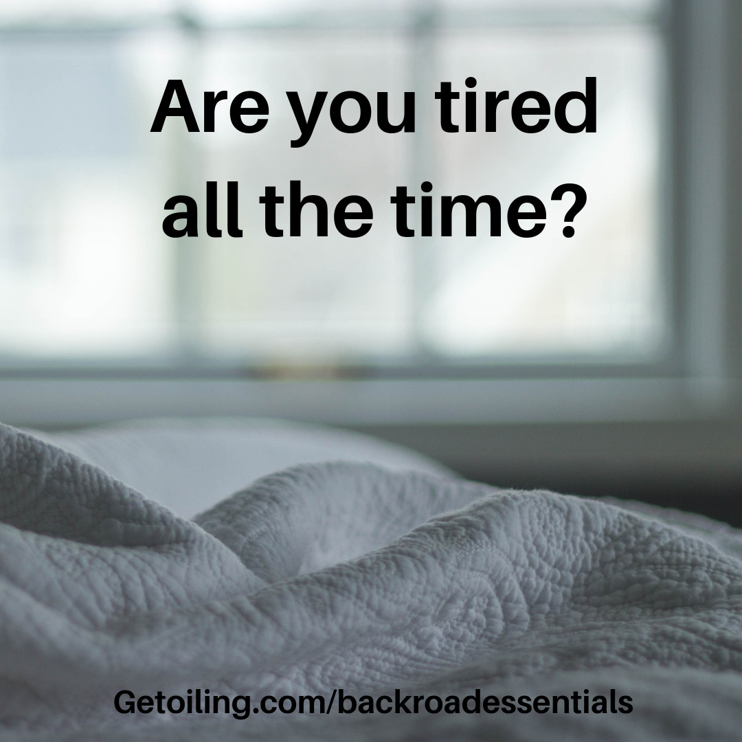 Tired all the time?