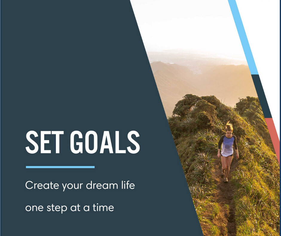 Create Your Dream Life One Step at a Time