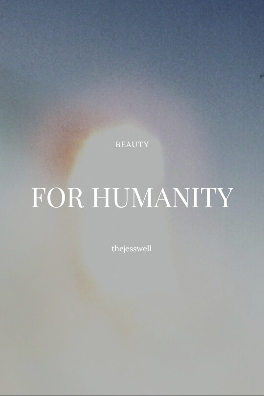Beauty for Humanity