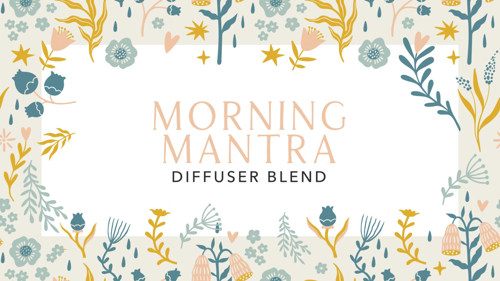 Morning Mantra Diffuser Blend