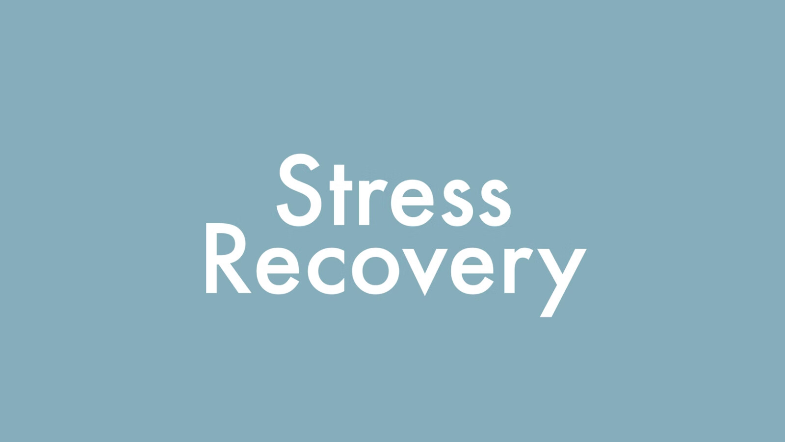 Stress Recovery Challenge!