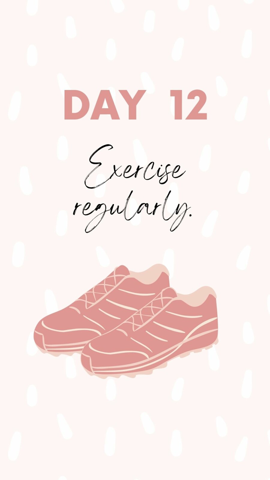 Self Love 101 Exercise regularly - Day 12