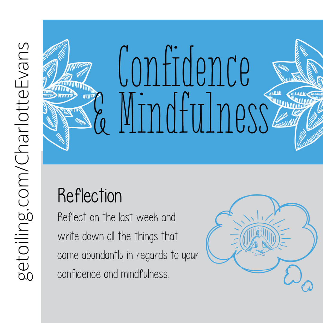 Abundance Challenge  Confidence and Mindfulness Reflections Saturday