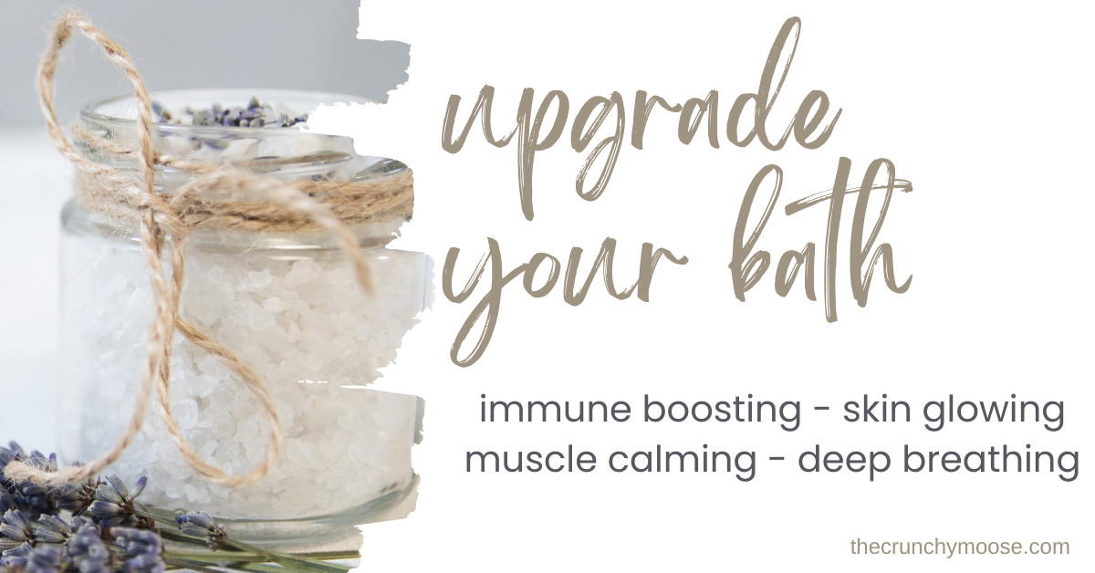 Upgrade Your Bath! Calming, Relaxing, & Detoxing