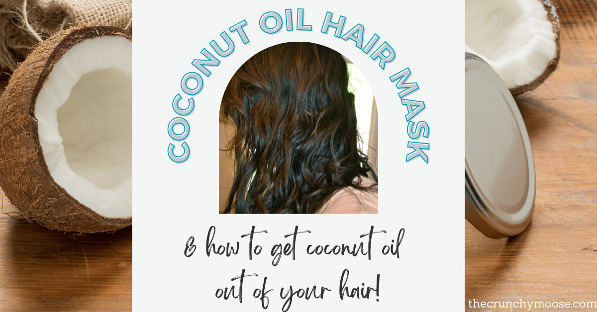 Coconut Oil Hair Mask (And How To Get It Out Of Your Hair)