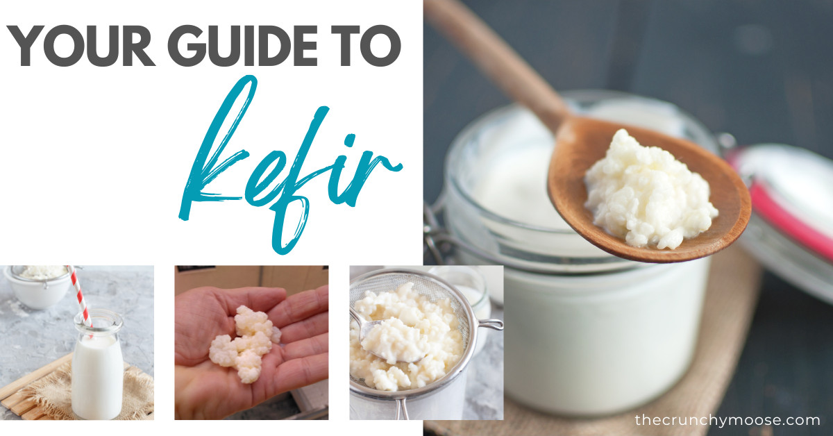 Kefir: What, Why, & How