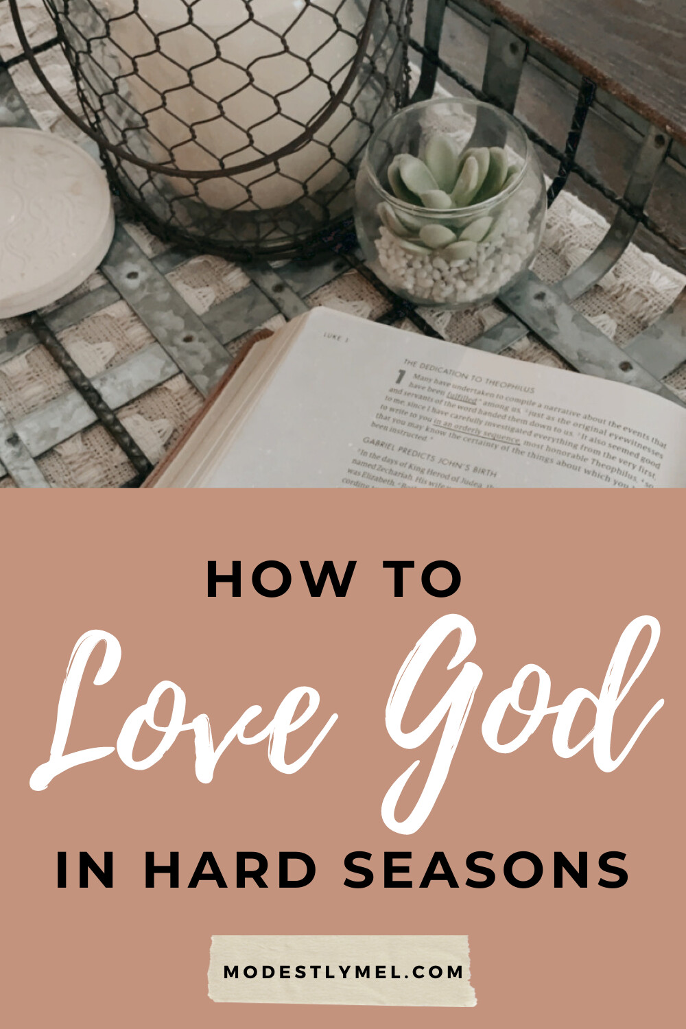 How to Love God in Hard Seasons