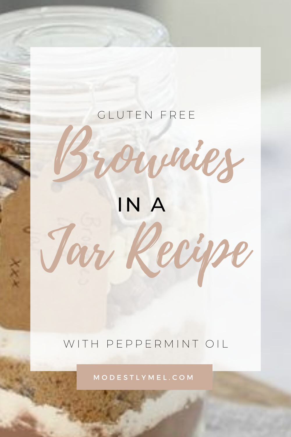 Peppermint Brownies in a Jar! | Gluten-Free, DIY Gift Idea for the Holidays!