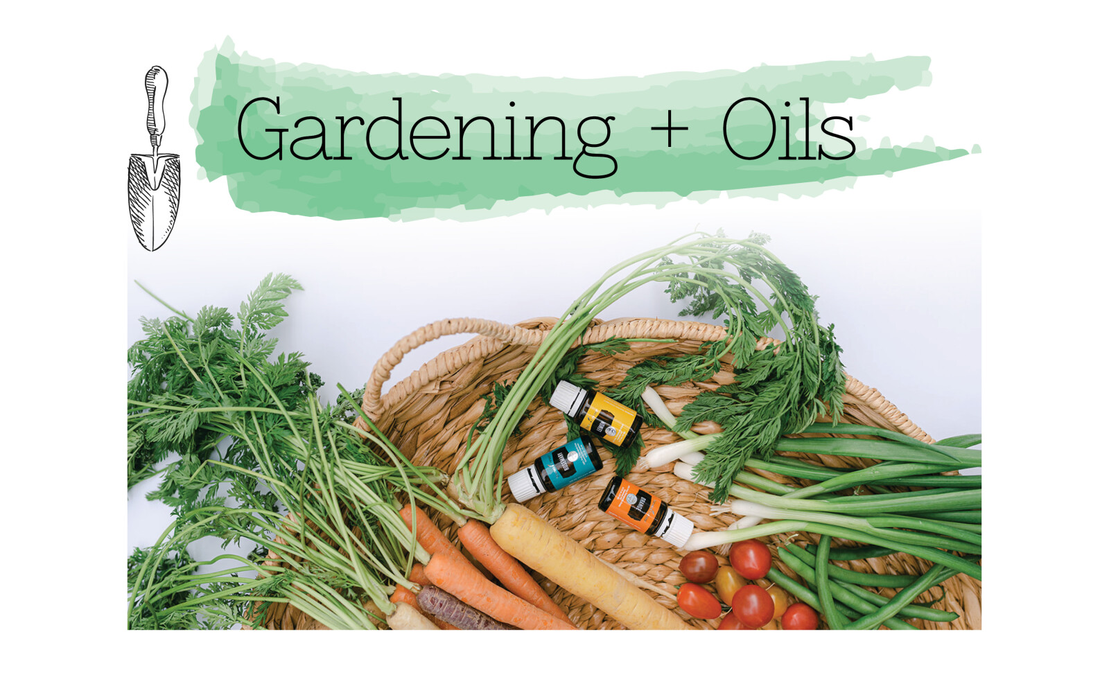 Gardening and Oils
