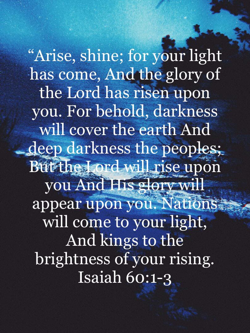 Your Light Has Come!