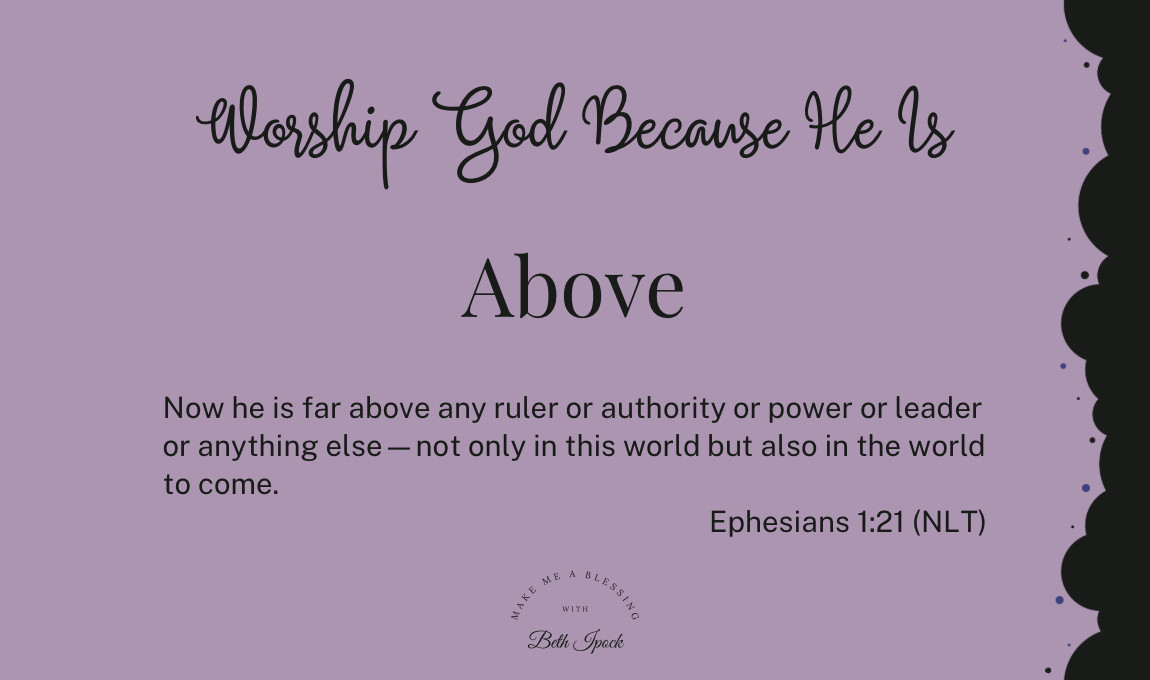 Worship God Because He Is Above - Reprise